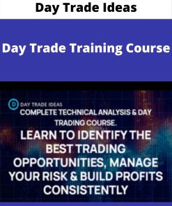 Day Trade Ideas – Day Trade Training Course